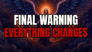 CHOSEN ONE: This Is Your Final Warning Before Everything Starts to Change