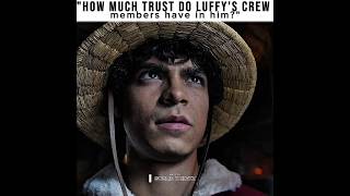 How Much Does The Crew Trust Luffy? | One Piece Live Action Phonk Edit #short #onepiece