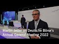Martin Jetter on Deutsche Börse’s Annual General Meeting 2022