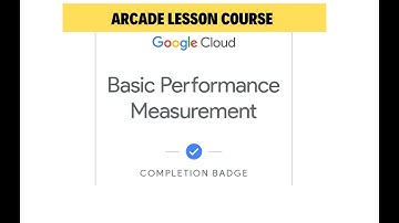 Basic Performance Measurement course quiz answer | #qwiklabs | #arcade