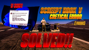 [fixed] SCREEPT HOOK V CRITICAL ERROR AFTER GTA5 UPDATE 3351 |SCREEPT HOOK V | GTA5 ISSUE #mlord