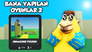 Bana Yapilan Oyunlar 2