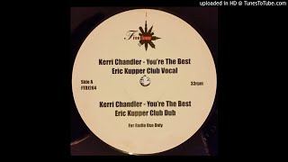 kerri chandler present arnold jarvis &amp; fonda rae - you&#39;re the best (eric kupper vocal mix) freetown