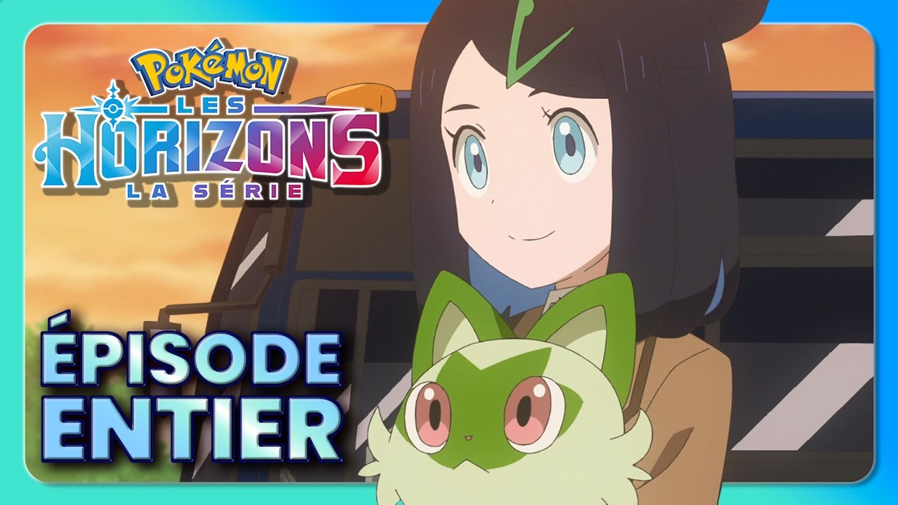 Épisode 1 | Pokémon, les horizons 🌅 | Épisode entier - YouTube