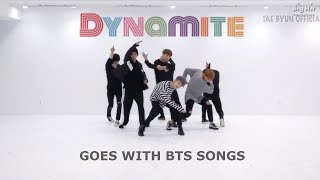 PROVE THAT BTS (방탄소년단) &#39;DYNAMITE&#39; GOES WITH EVERY BTS SONGS [CHOREOGRAPHY]