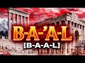 𝐏𝐚𝐫𝐭 𝟏: Baal (Ba’al) Ancient Myth Or Living Worship?