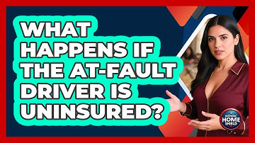 What Happens If The At-fault Driver Is Uninsured? - Hispanic Home Shield