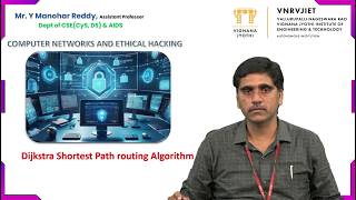 Dijkstra Shortest path routing Algorithm by Mr. Y Manohar Reddy