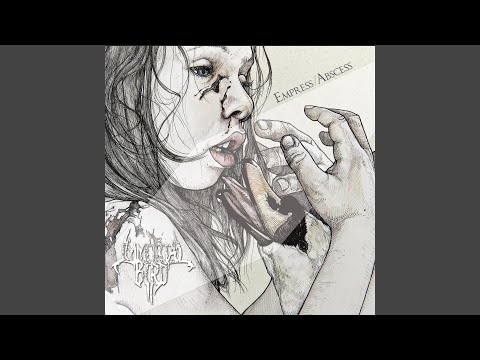 Empress/Abscess artwork