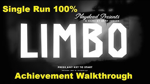Limbo - 100% Achievement Walkthrough and Long Play