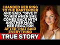 I Gave Her Ring To The Bartender And Left — her Reaction Said It All