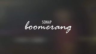 Download Lagu Snp - Boomerang (Lyric Video) MP3