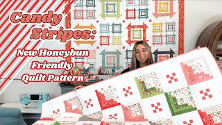 Candy Stripes: New Honeybun Friendly Quilt Pattern