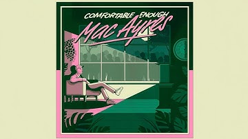 Mac Ayres - I