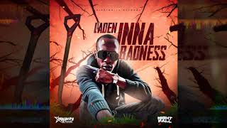 Laden - Inna Badness (Official Audio)