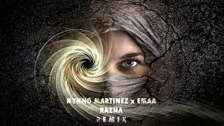 Nynno Martinez ❌ @emaasunt - Razna l REMIX