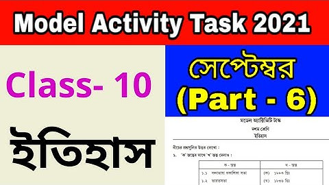 Model Activity Task Class 10 History part 6 September