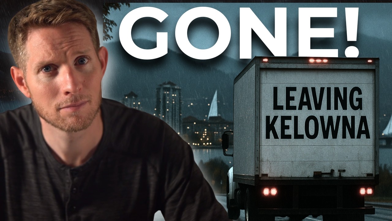 Everyone is LEAVING Kelowna!