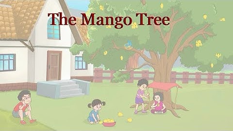The Mango Tree | Class 1 |  New Communication In English |  Ratnasagar | Concept | Animation |