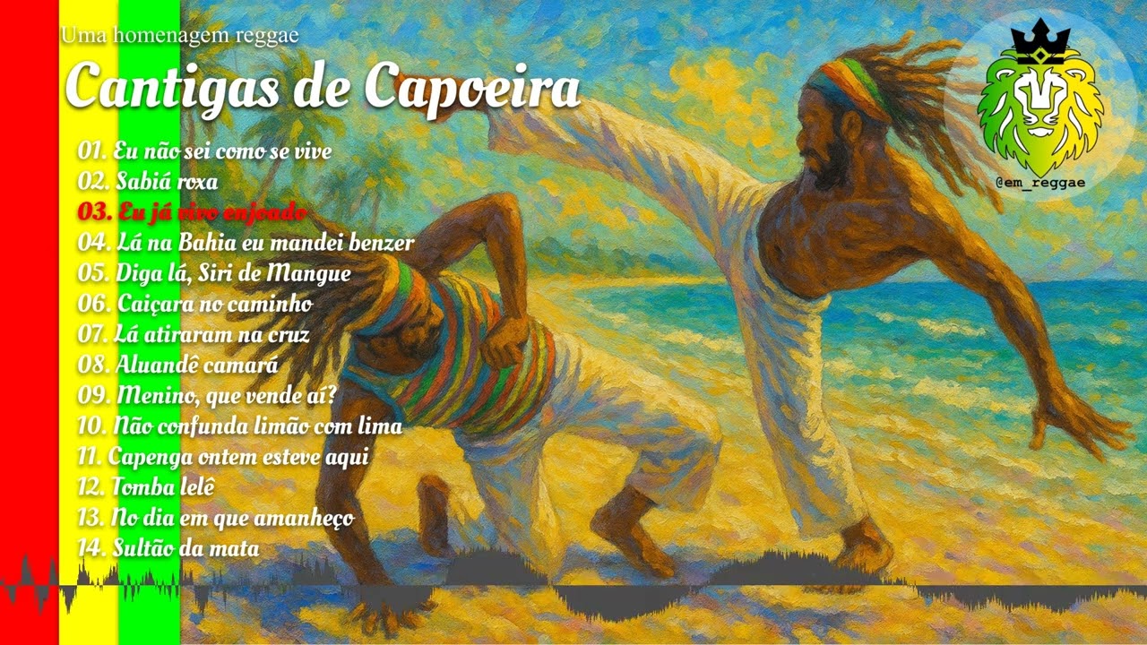 Cantigas de Capoeira: Um tributo reggae