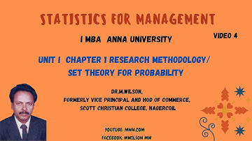 MBA / SET THEORY FOR PROBABILITY /  STATISTICS FOR MANAGEMENT / UNIT I / ANNA UNIVERSITY