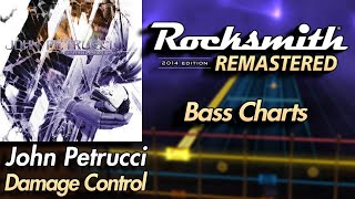 John Petrucci - Damage Control | Rocksmith® 2014 Edition | Bass Chart