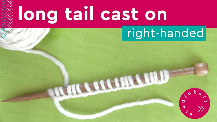 Long Tail Cast On for Beginning Knitters