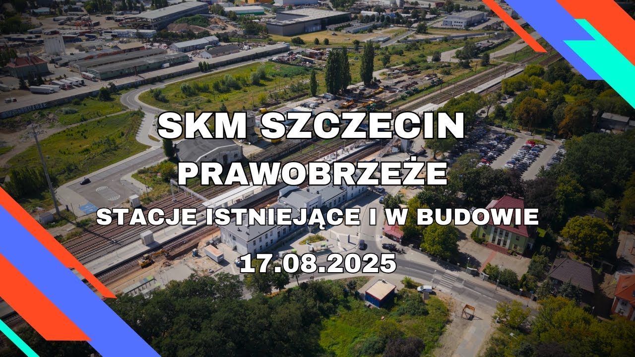 Szczecińska Kolej Metropolitalna /Pawobrzeże Szczecina/ WIĘKSZOŚĆ STACJI - 17.08.2025
