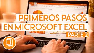 Clase GRATIS de Microsoft Excel para principiantes | Primeros pasos en Excel (Parte 2)