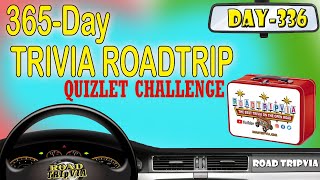 DAY 336 - Quizlet Challenge - a Rick Oskin Trivia Quiz ( ROAD TRIpVIA- Episode 1356 )