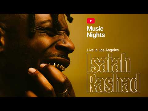 Isaiah Rashad - SAME SH!T (Live From YouTube Music Nights)
