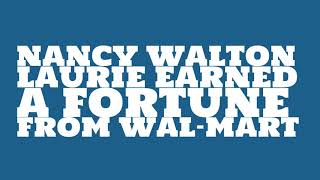 Nancy Walton Laurie: 2017 Net worth Net Worth