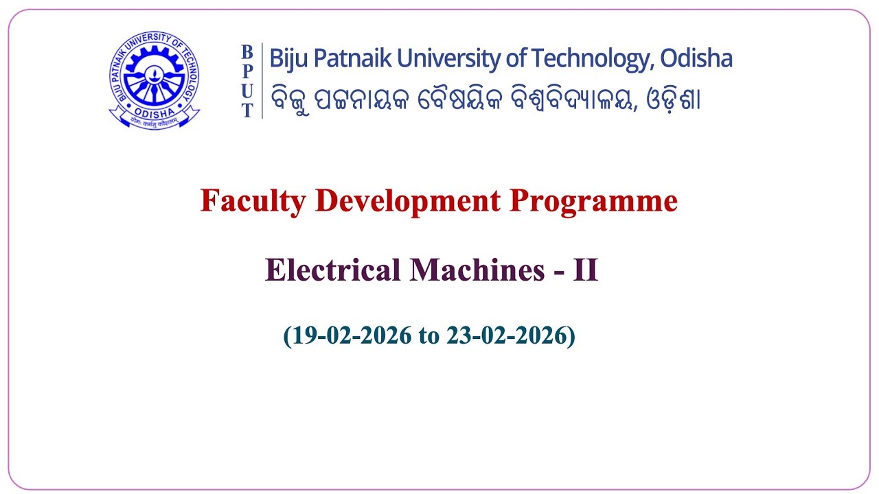 Inauguration & Session-1 of Faculty Development Programme on Electrical Machines - II on 19.02.2026