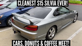 SUPER RARE S15 SILVIA AT THIS MEET! | The Passionate Breed Cars, Donuts & Coffee Meet