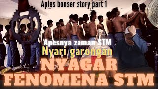 Aples story bonser 3: NOSTALGIA STM. NYAGAR .FENOMENA DI STM BONSER