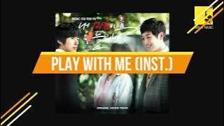 Play With Me (Instrumental) - (Can You Hear My Heart OST) 2011