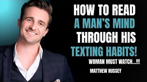 How to Read a Man’s Mind Through His Texting Habits | Matthew Hussey’s Dating Secrets