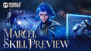 Marcel Skill Preview  New Hero Marcel  Mobile Legends Bang Bang