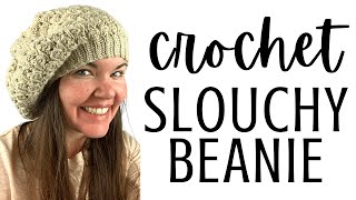 How to Crochet a Slouchy Beanie
