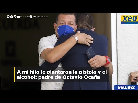 A mi hijo le plantaron la pistola y el alcohol: padre de Octavio Ocaña