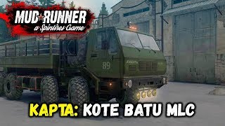 SpinTires: MudRunner МУЛЬТИПЛЕЕР [ Карта: Kote Batu MLC ] СТРИМ