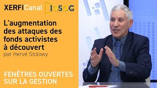 L'augmentation des attaques des fonds activistes à découvert [Hervé Stolowy]