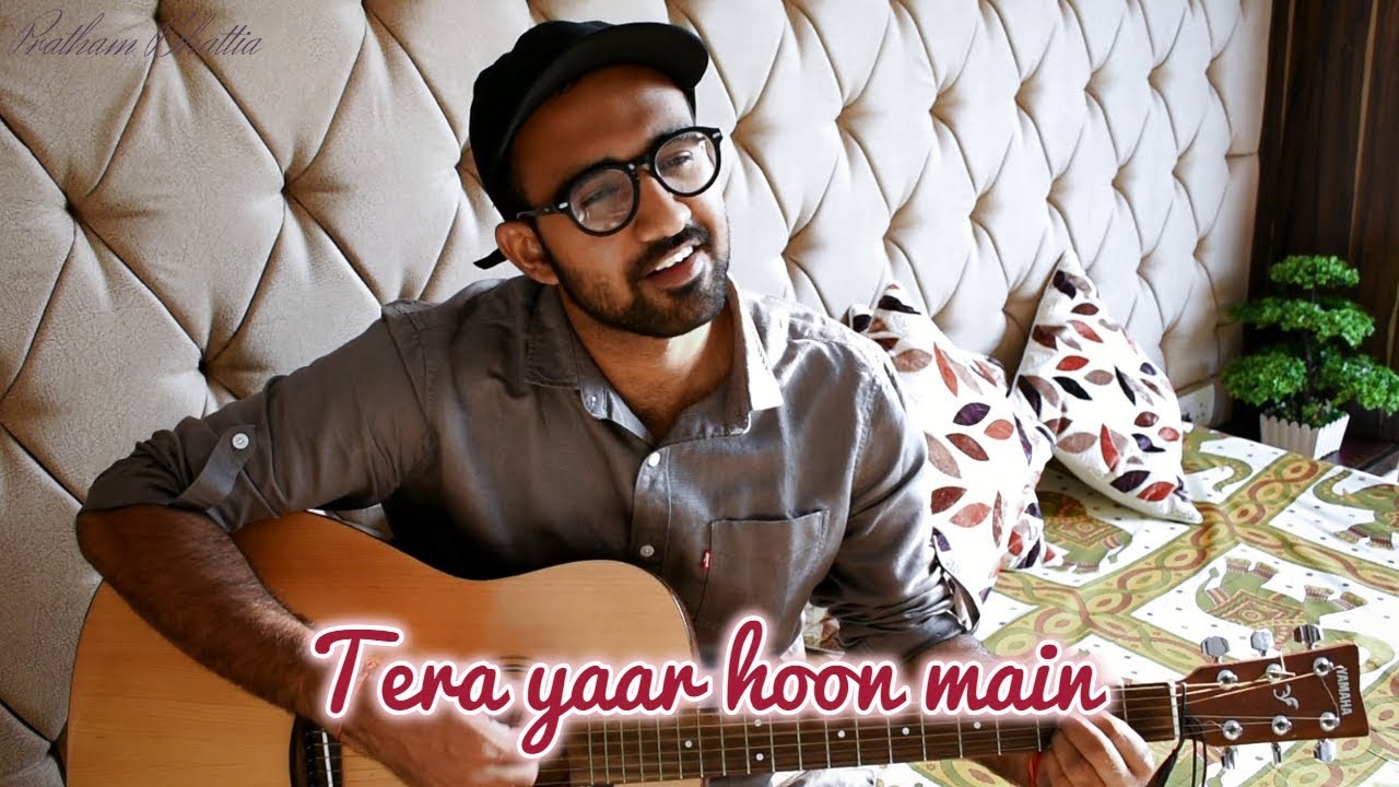 Tera Yaar Hoon Main | Pratham Bhatia cover | Sonu Ke Titu Ki Sweety | Arijit Singh | Unplugged