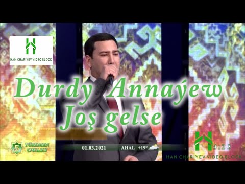 Durdy Annaýew Joş gelse  Kämillik ýolunda