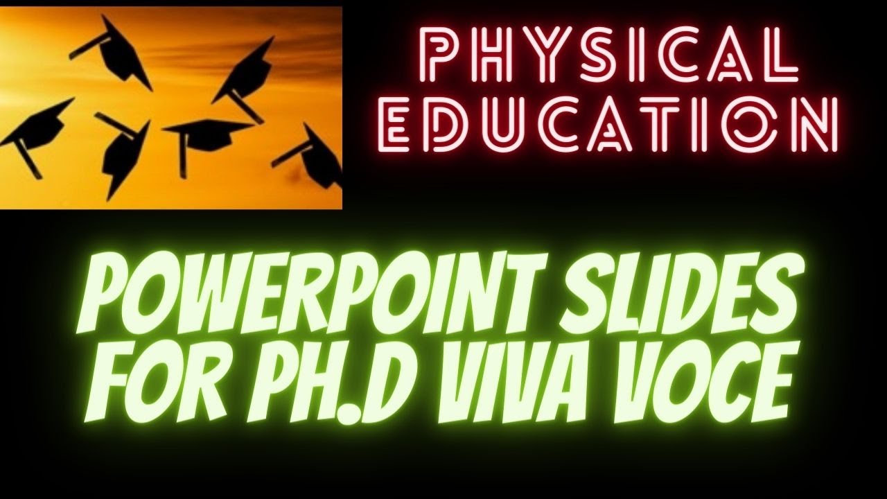 phd viva voce presentation ppt