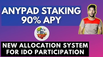 Anypad Staking - New Allocation System For IDO Participation