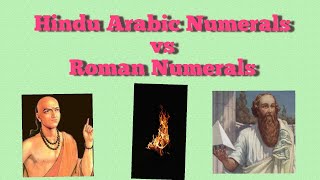 Roman Numerals VS Hindu-Arabic Numerals