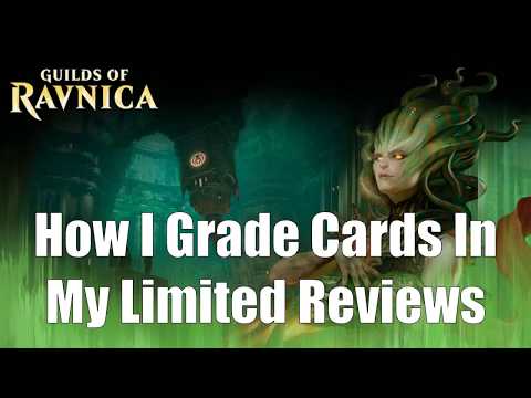 How I Grade Cards in my Limited Set Reviews:  Guilds of Ravnica Edition