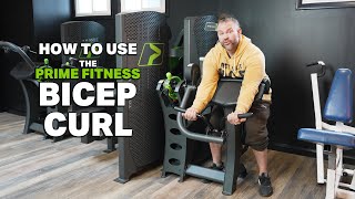 How to Use the Prime Fitness Bicep Curl!