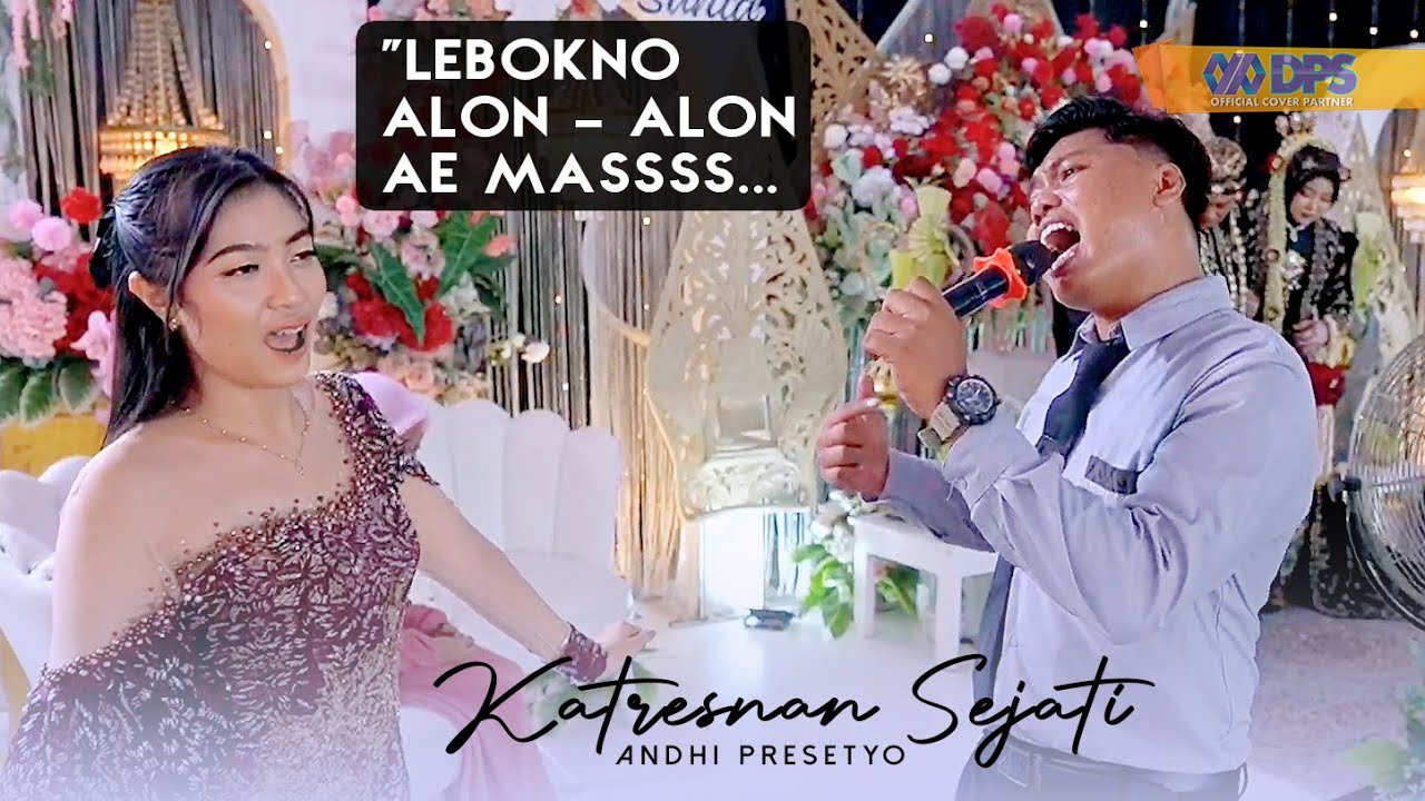 FYP Tiktok Katresnan Sejati ( Andhi Prasetyo ) Ardana Music / KMP Audio pro / Aditjaya Pictures